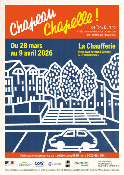 Chapeau chapelle ! - Du 28/3 au 9/4
