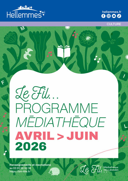 Le Fil, médiathèque - Programme d'avril à juin