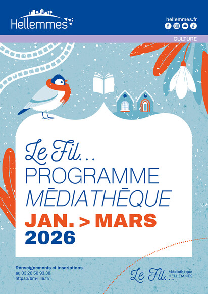 Le Fil, médiathèque - Programme de janvier à mars